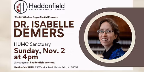 Mi Wha Lee Organ Recital featuring Dr. Isabelle Demers
