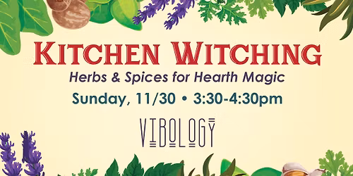 Kitchen Witching at Vibology