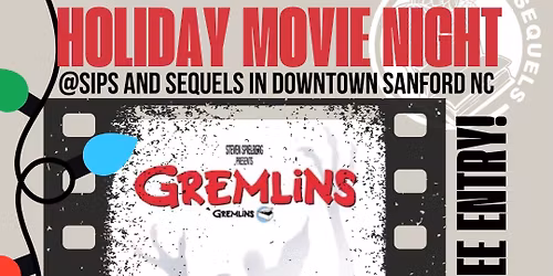Movie Night @ Sips & Sequels: Gremlins
