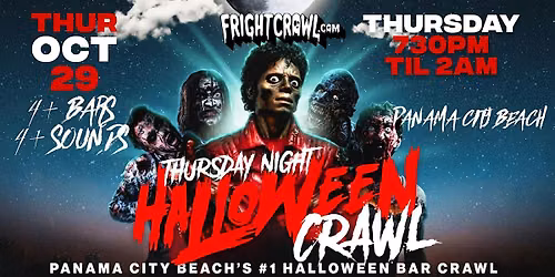 The Fright Crawl | Panama City Beach Halloween Bar Crawl 2026 | Thurs, Oct. 29