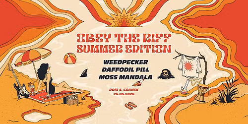 WEEDPECKER x DAFFODIL PILL x MOSS MANDALA | OBEY THE RIFF: SUMMER EDITION | DOKI 4 26.06.2026