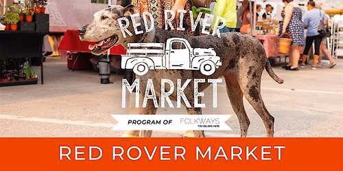 Red River Market: Red Rover Market