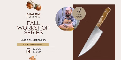 Fall Workshop Series- Knife Sharpening