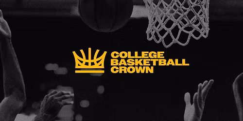 College Basketball Crown - Semifinals at T-Mobile Arena
