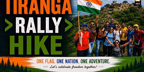 Tiranga Rally Hike - Independence Day at Makalidurga