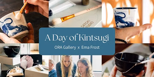 A Day of Kintsugi with Ema Frost