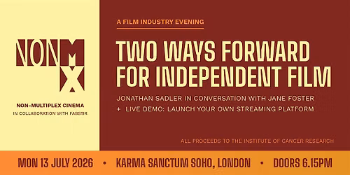 Two Ways Forward for Independent Film: Jonathan Sadler + Fabstir Live Demo