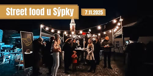 Street Food u S\u00fdpky - \u010cakovice - Praha 9