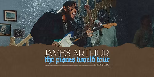 JAMES ARTHUR \u2022 the pisces world tour \u2022 Wiener Stadthalle