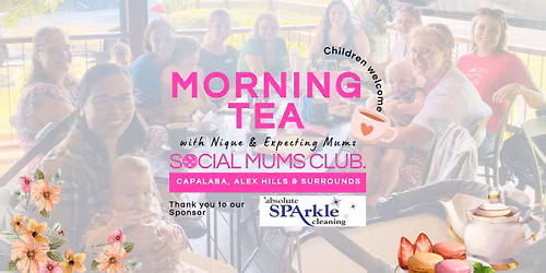 Morning Tea - with Nique & Expecting Mums