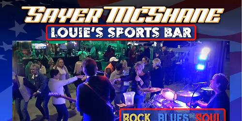 SAYER McSHANE - Louie's Sports Pub