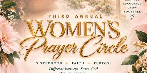 Anointed Vessels: Third Annual Women\u2019s Prayer Circle