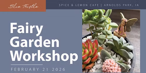 Fairy Garden Workshop @Spice & Lemon Cafe