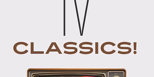 TV Classics!