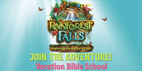 Rainforest Falls VBS