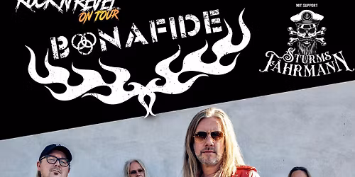 Rock N Revel on Tour - Bonafide (Swe) + Sturms F\u00e4hrmann