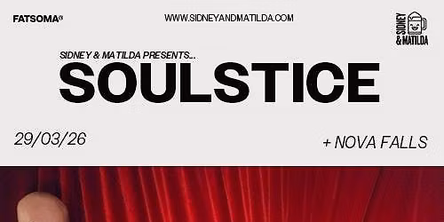 Soulstice + Nova Falls + Shwlw