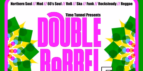 Time Tunnel Presents Double Barrel 5