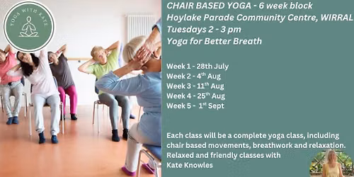 Chair based Yoga at Hoylake Parade Community Centre