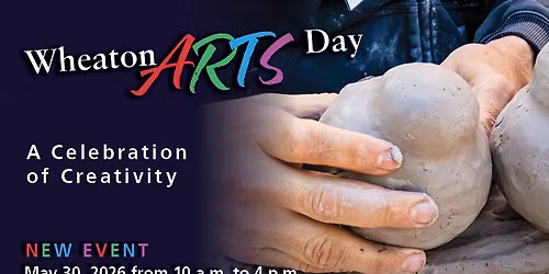 WheatonARTS Day 2026