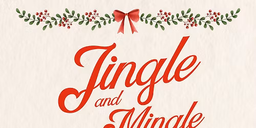 Jingle & Mingle!