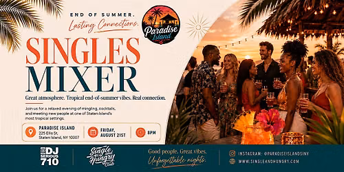 Sunset, Singles & Tropical Vibes
