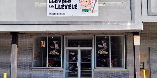 Llévele Que Llévele Mexican BYOB