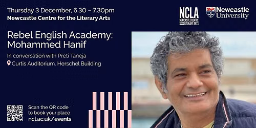 NCLA: Rebel English Academy: Mohammed Hanif