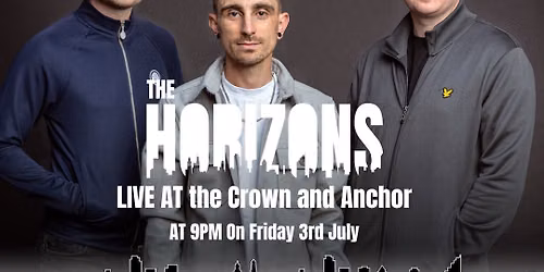 The Horizons live at the Crown and Anchor