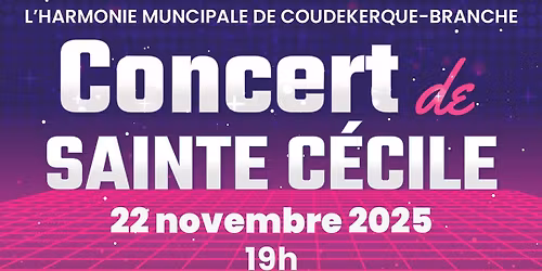 Concert de Sainte C\u00e9cile 2025 !