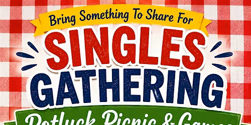 RED RIVER SINGLES free SUMMER POTLUCK PICNIC