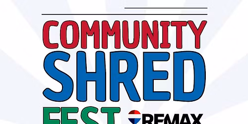Shred Fest - Re\/max Advantage South