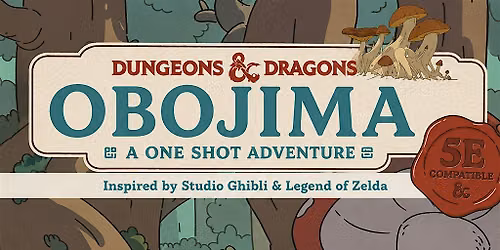 Dungeons & Dragons in Obojimia -A one shot adventure-