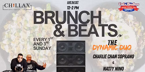 Brunch & Beats- 1st and 3rd Sundays