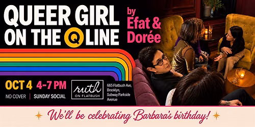 Queer Girl on the Q Line Sunday Social