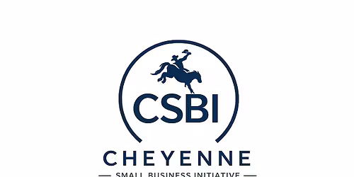 Cheyenne Small Business Initiative Meeting