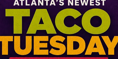 TACO ME BABY !! TACO TUESDAY HAPPY HOUR