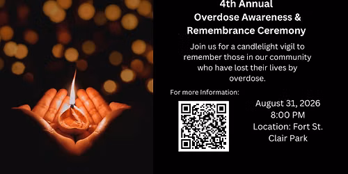 Overdose Awareness & Remembrance Ceremony