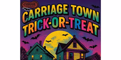 Trick-or-Treat in Carriage Town