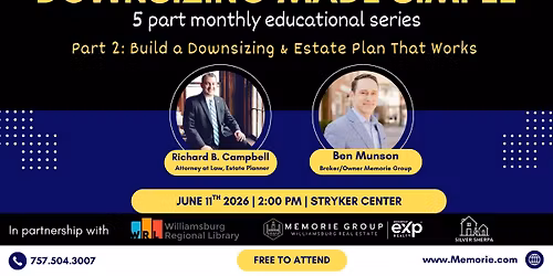 Downsizing Made Simple: Build a Downsizing & Estate Plan that Works