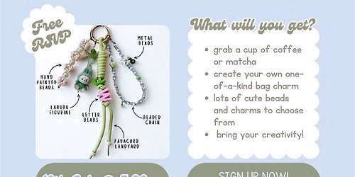 Matcha & Bag Charm Workshop