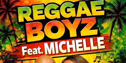 THE REGGAE BOYS featuring Michelle \ud83c\uddef\ud83c\uddf2SUMFEST SKA\/REGGAE WEEKEND