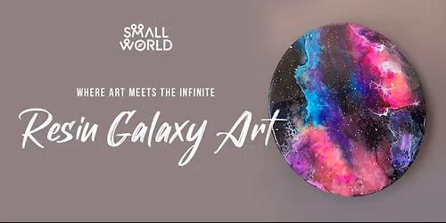 Resin Galaxy Workshop