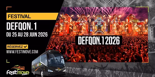 Voyage en Bus pour DEFQON.1 2026 (week-end) avec Festimove