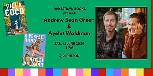Rakestraw Books presents Andrew Sean Greer & Ayelet Waldman in conversation