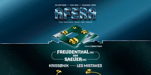 AFERA Invites \u2022 Freudenthal (DE), Saeuer (DE), Kriss\u00f8nik, Les Mistakes