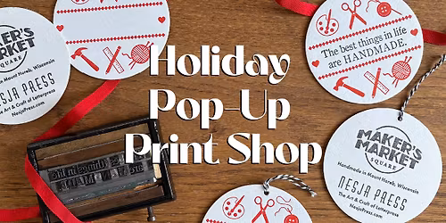 Holiday Pop-Up Print Shop
