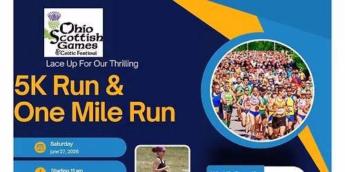 5K Run & one Mile Fun Run-Ohio Scottish Games & Celtic Festival