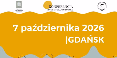 Konferencja Psychoterapeutyczna Gda\u0144sk 2026