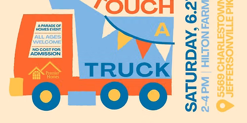 Touch-A-Truck with Premier Homes! \ud83d\ude9a\u270b